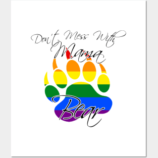 Don't Mess With Mama Bear (Rainbow) Posters and Art